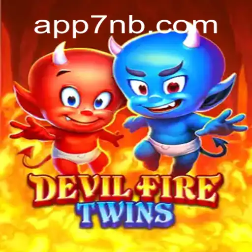 DevilFireTwins: A New Era in Gaming on 7NB.COM