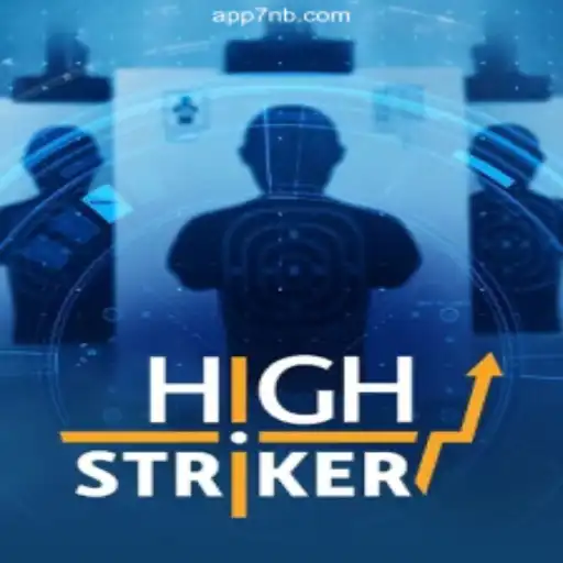 Engaging Gameplay Awaits with HighStriker on 7NB.COM Platform - Oficial Slots Brasil #1