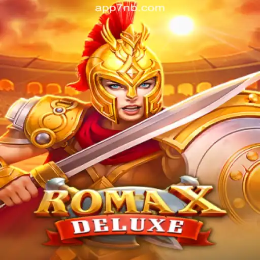 Exploring RomaXDeluxe: The Premier Slot Game on 7NB.COM Platform
